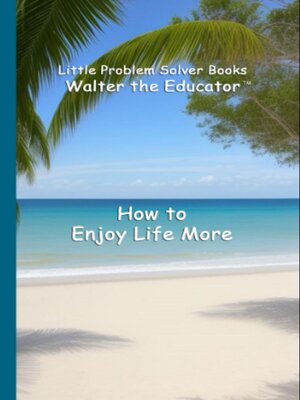 cover image of How to Enjoy Life More